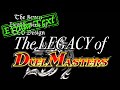 The Legacy of Duel Masters. (Seven Deadly TCG Sins: Errata Text)