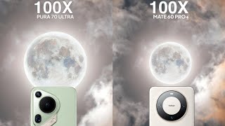 Huawei Pura 70 Ultra vs Huawei Mate 60 Pro Plus Max Zoom Test