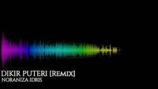 Noraniza Idris - Dikir Puteri (Remix)