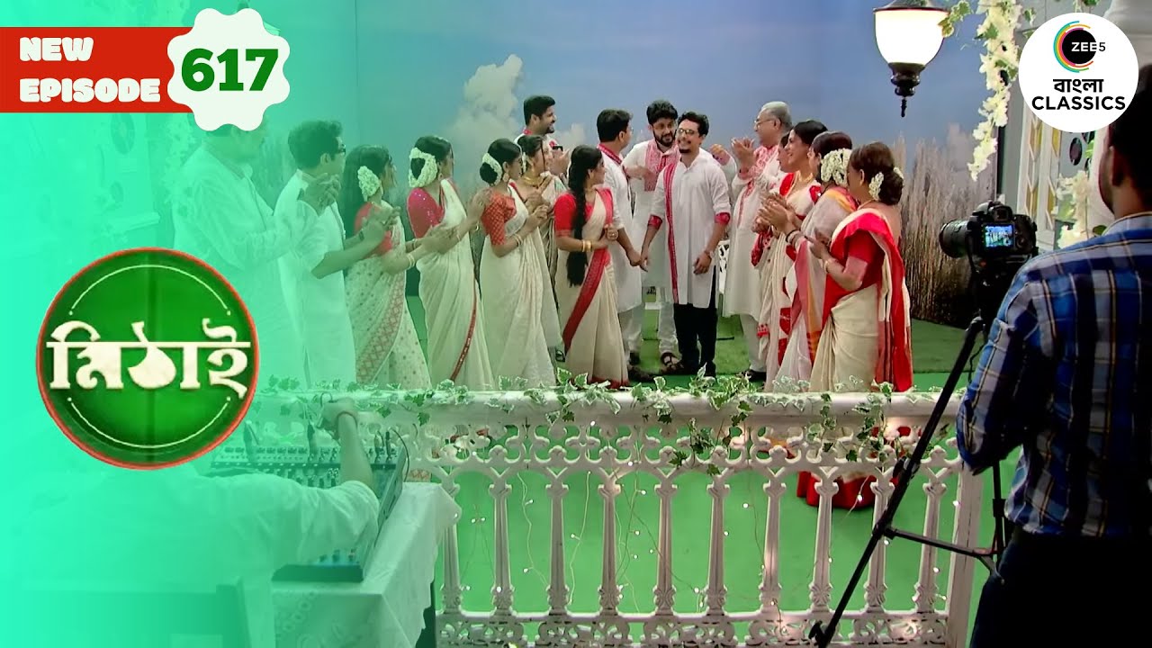 The Music Video Is Shot at Manohara | Mithai Full episode - 617 | Tv Serial |  Zee Bangla Classics