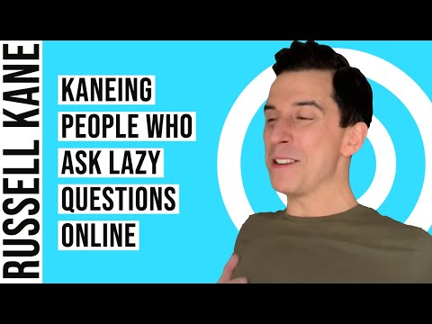 Kaneing: People Who Ask Lazy Questions Online