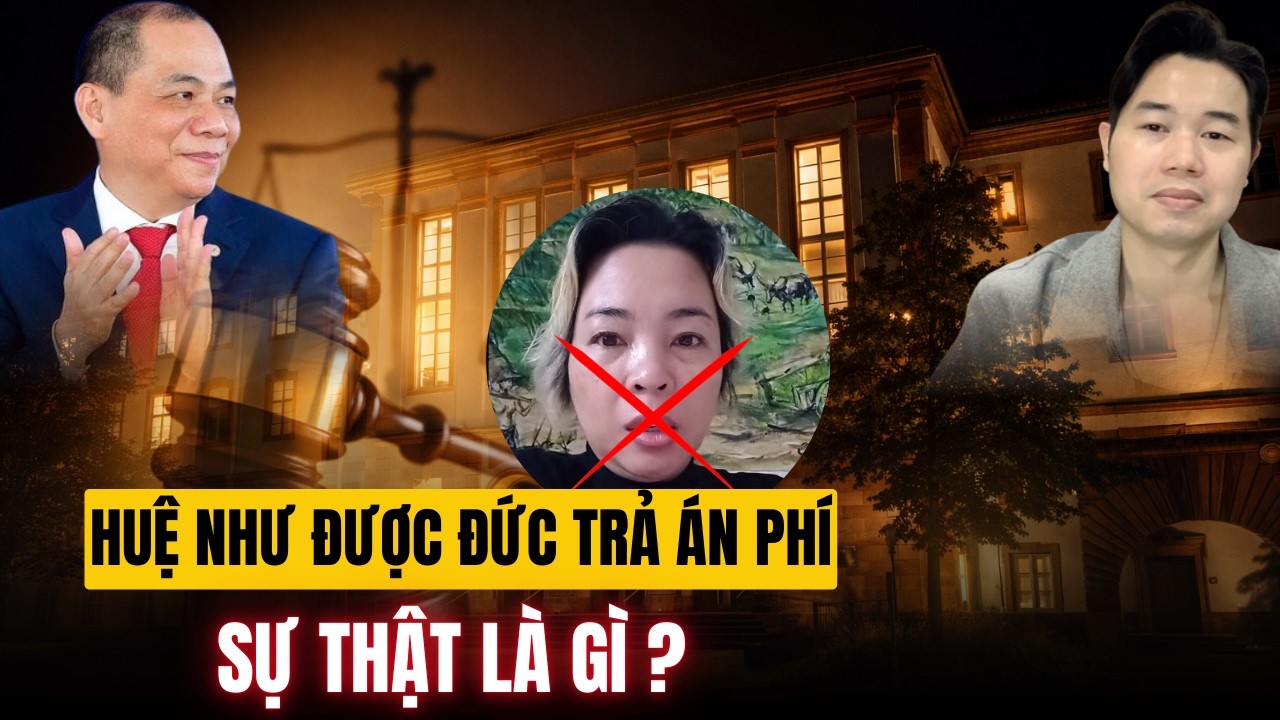 Cập Nhật Vụ Kiên Của Vingroup | Huệ Như Được Trả Án Phí - 