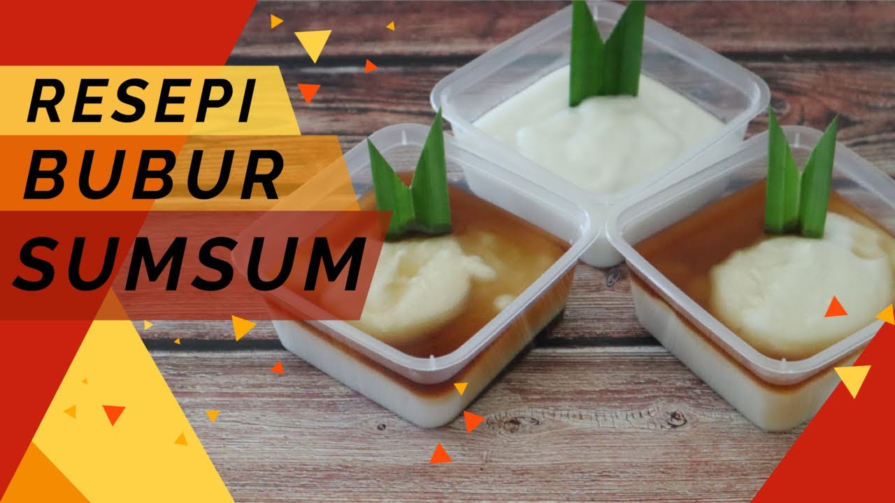 Resepi Bubur Sumsum Youtube