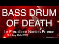 Capture de la vidéo Bass Drum Of Death Full Live Concert 4K @ Le Ferrailleur Nantes France October 20Th 2022
