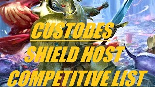 Custodes Shield Host Infantry Competitive List Warhammer 40k New Codex