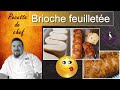 Brioche feuillete caramlise 