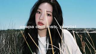 [𝐩𝐥𝐚𝐲𝐥𝐢𝐬𝐭] aespa chill/soft instrumental 따뜻하고 잔잔한 에스파 노래 모음