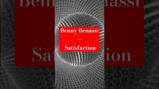 Benny Benassi - Satisfaction