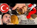 Antalya’da bana hamburger ısmarladı •23