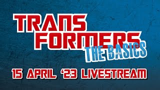 The Basics livestream (15/4/23)