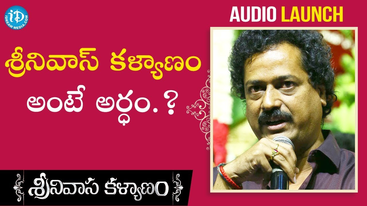 Director Satish Vegesna Speech @ Srinivasa Kalyanam Audio Launch | Nithiin | Raashi Khanna