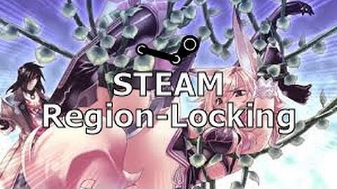 STEAM REGION-LOCKED, NO MORE CHEAP GAME ! [PC]