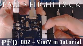 Paul's Flight Deck 002 - Tutorial 1 with SimVim Plugin