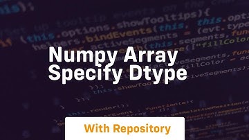 numpy array specify dtype