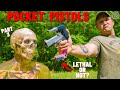 How lethal are pocket pistols  part 3