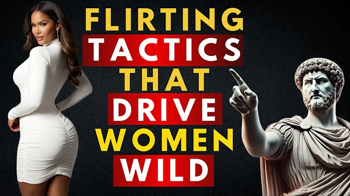Stoicism Women Reveal The 7 Flirting Tactics That Drive Them Wild