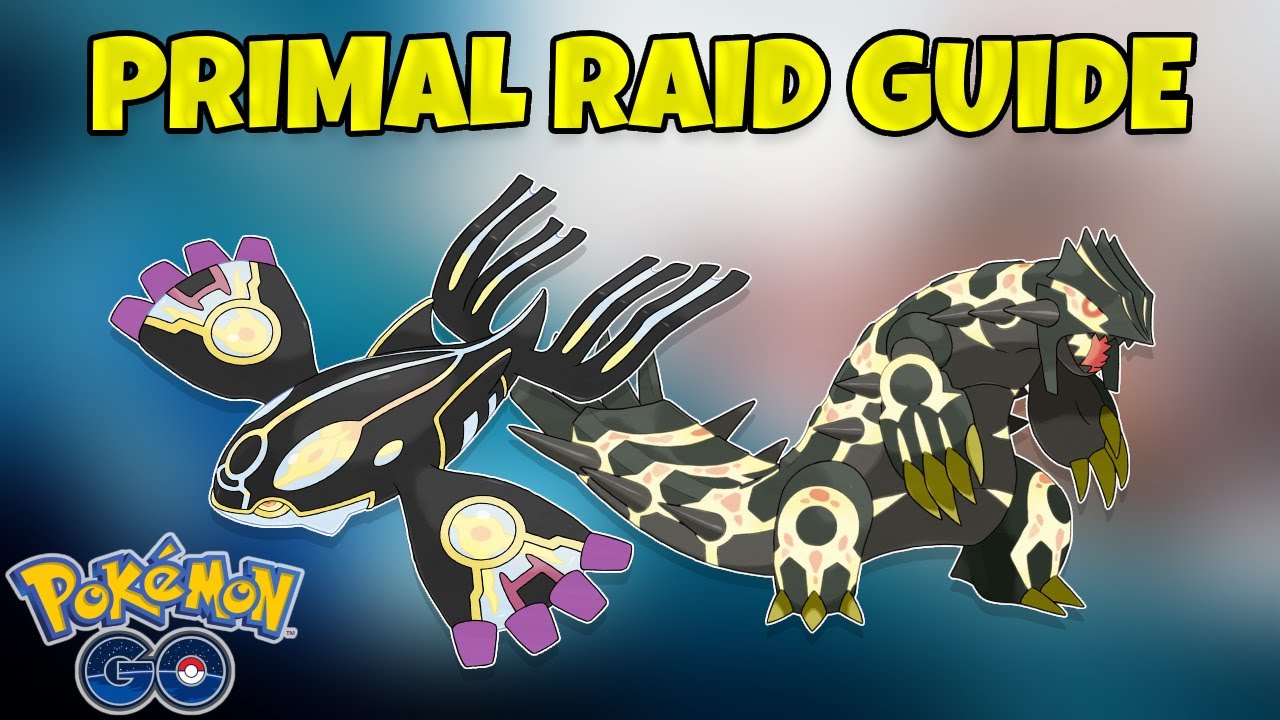 how 2 primal groudon/primal kyogre [gamepress] : r/TheSilphRoad