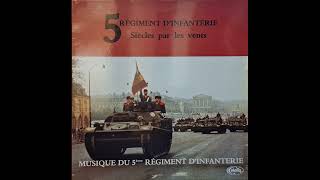 5 siècles par les vents - Musique du 5ème Régiment d'Infanterie by Vive la Musique 802 views 5 months ago 38 minutes