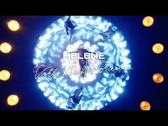 Helene Fischer - Volle Kraft Voraus