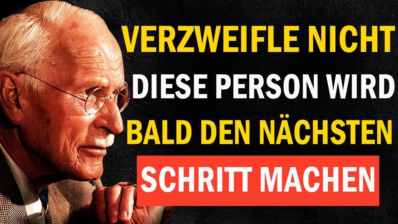 Sie wird den nächsten Schritt machen – sie will dich nicht verlieren | Carl Jung