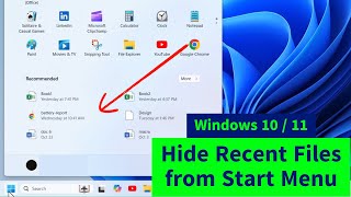 Hide Recent Files and Folders from Start Menu Recommended Items in Windows 10 / 11