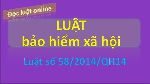 Văn bản hướng dẫn thực hiện luật bhxh hiện hành năm 2024