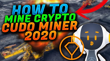 How to Mine Crypto Cudo Miner 2020