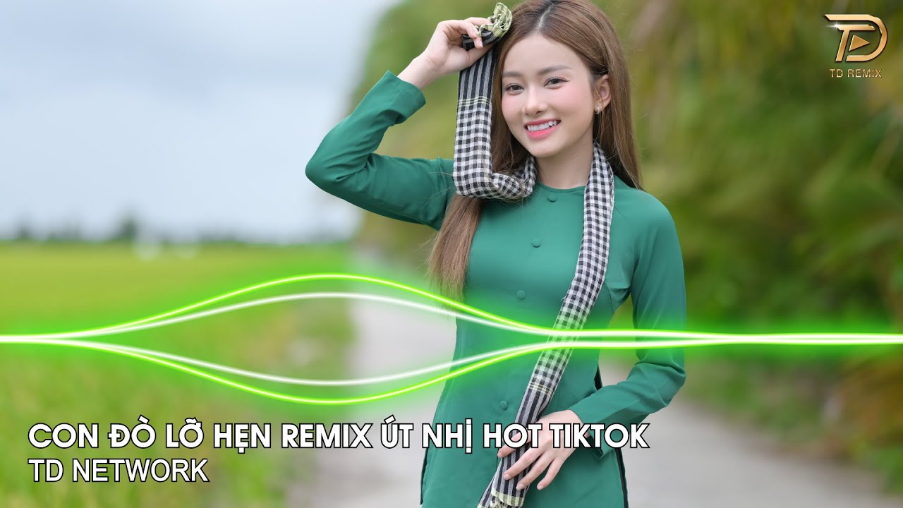 Con Đò Lỡ Hẹn Remix Út Nhị (TD Network) ~ Lặng Nhìn Dòng Sông Nước Trôi Ngược Dòng Remix Hot TikTok