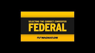 How to Select the Correct Catalytic Converter - Federal | MagnaFlow