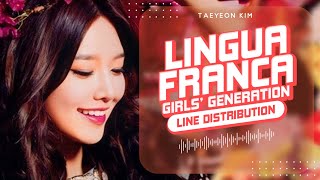 Lingua Franca (リンガ・フランカ) - Girls’ Generation (少女時代) | Line Distribution