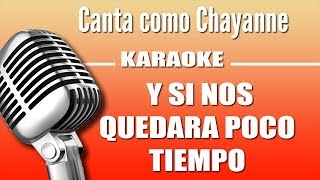 Chayanne - Si Nos Quedará Poco Tiempo - Karaoke Vision