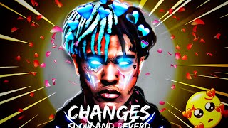 Xxtantaction - changes | slow and reverd lyrics ❤️🥰