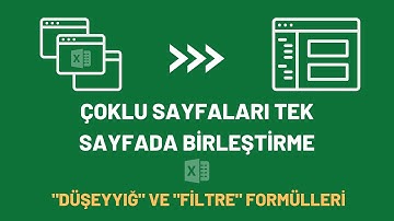 Veri Analizinde Excel İpuçları: Düşeyyığ ve Filtre Formülleriyle Verileri Tek Sayfada Birleştirme!