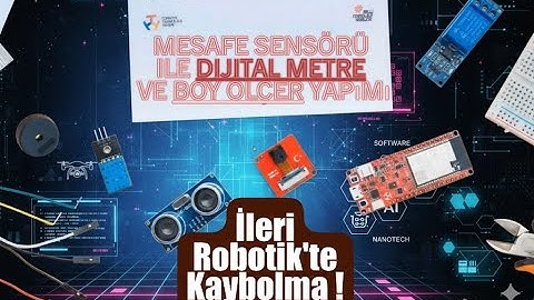 Mesafe Sensörü ile Dijital Metre ve Boy Ölçer Yapımı #12 İleri Robotik