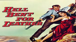 Hell Bent for Leather (1960) Full Movie Review and Facts || Audie Murphy || Felicia Farr