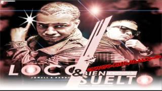 Jowell & Randy - Loco & Bien Suelto (Doxis Edition) *HD Original 2013* / LIKE