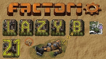 Factorio [0.17] | Lazy Bastard Ep. 21 | Circular Driving and Power