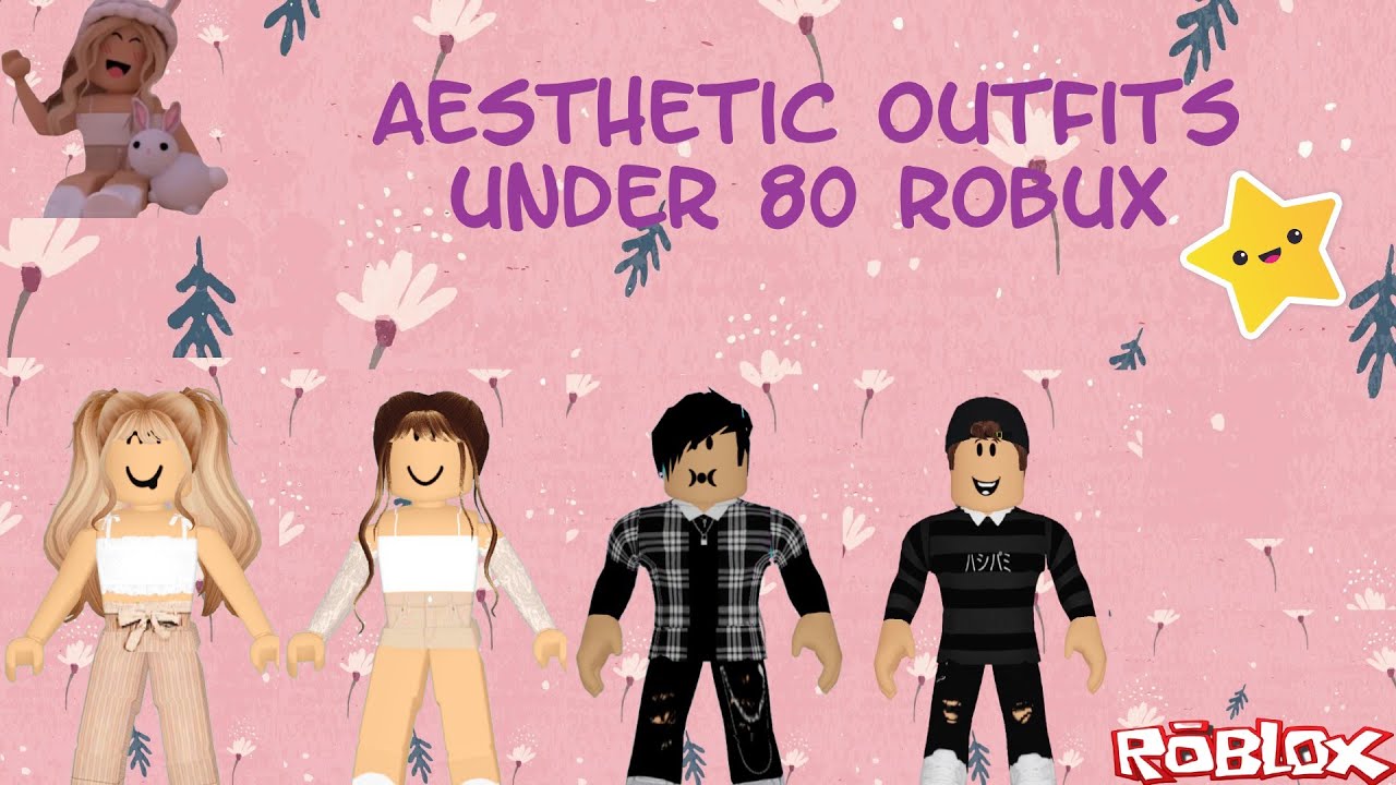 Aesthetic Outfits Under 80 Robux [ROBLOX] (part2) YouTube