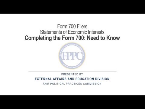 Completing the Form 700: Need to Know