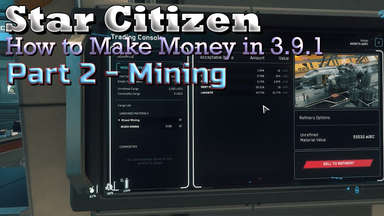 Star Citizen - How to Make Money in 3.9.1 - Part 2 - Mining - YouTube