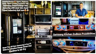 NEW Samsung Smart SlideIn Induction Range FlexDuo SmartDial & Air Fry 6.3cu ft Review & Demo