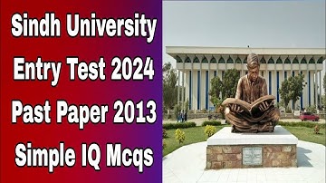 Sindh University Entry Test 2024| Past Paper 2013| Simple IQ Questions| Quick Learning