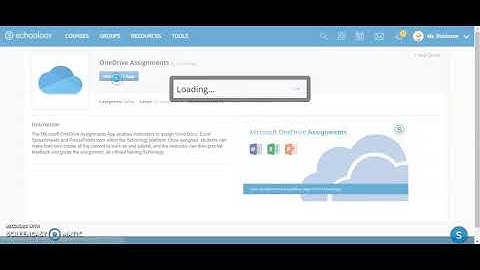 Schoology 101- Installing the OneDrive Assignments App