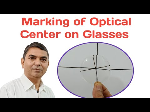 HOW TO MARKING OPTICAL CENTER ON OPHTHALMIC LENS|| BY RAJESH SHARMA||