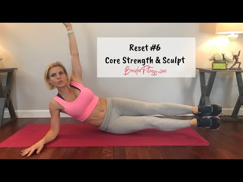 Reset Workout #6: Strong Core Sculpt