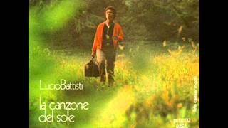 Lucio Battisti - La Canzone Del Sole