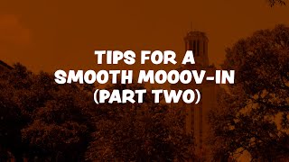 Tips for a Smooth Mooov-In (Part Two)