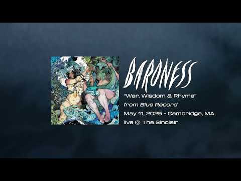 Baroness - War, Wisdom & Rhyme (Live) - 05.11.2025 - Cambridge, MA