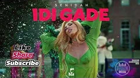 Senidah - Idi Gade (Remix Dancehall Style by Bitbalkan Studio)