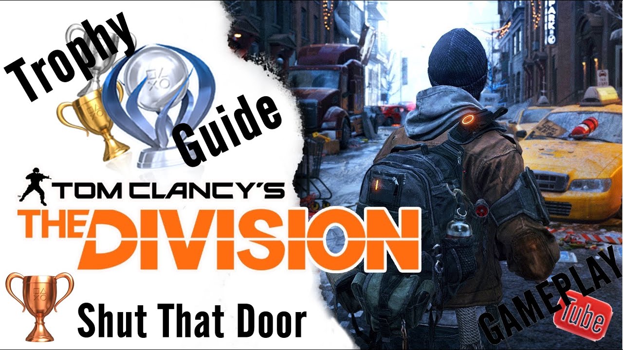 The Division Fechando as portas (Shut That Door) Achievement/trophy
